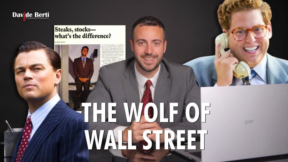 Spiegazione tecnica del film “The Wolf of Wall Street”
