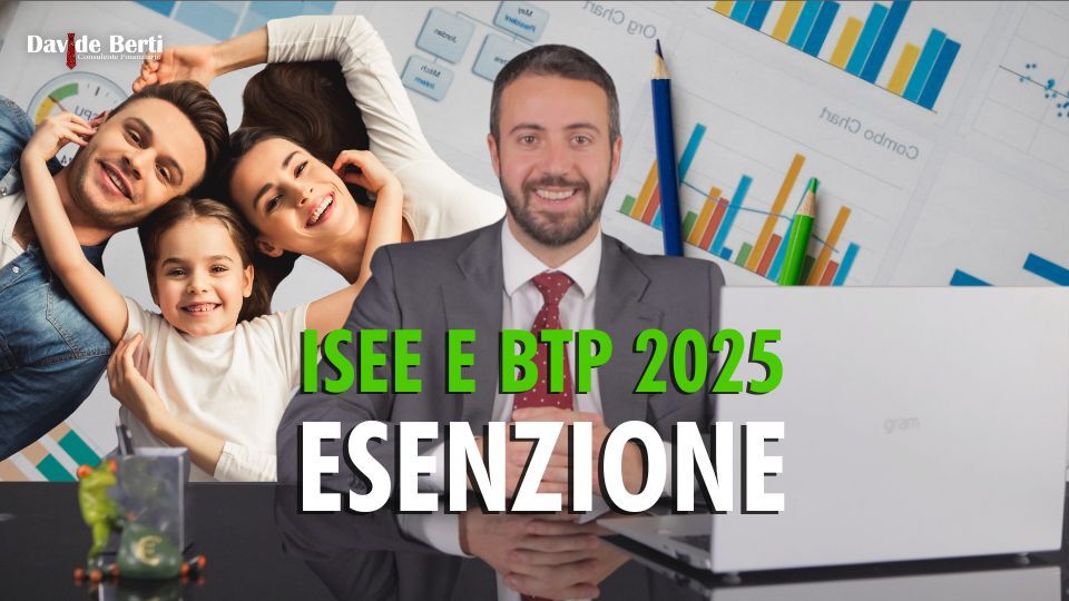BTP esenti dal calcolo ISEE: quali sono gli effettivi vantaggi?
